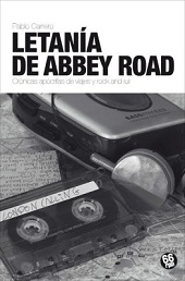 Letanía de Abbey Road, de Pablo Carrero