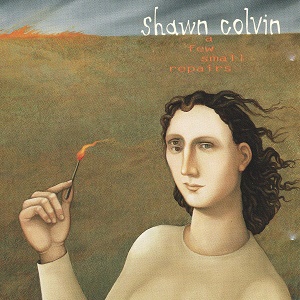 'Sunny Came Home' (Shawn Colvin): canciones que no envejecen